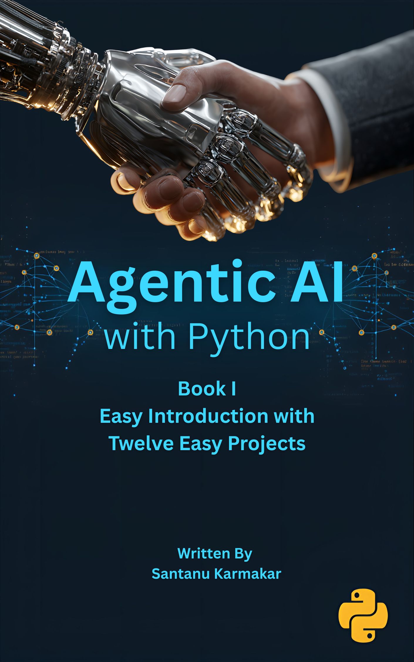 Agentic AI with Python - Book I
